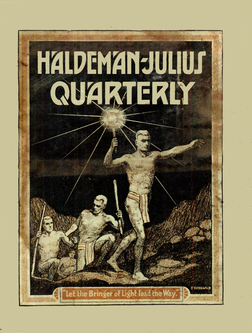 Haldeman-Julius Quarterly, Vol. 1, No. 3 .